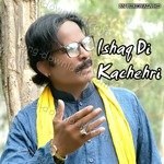 Ishaq Di Kachehri Vich - Runa Laila Song Download