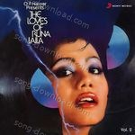 The Loves Of Runa Laila, Vol. 2 - Runa Laila Song Download